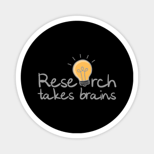 'Research Takes Brains' Autism Awareness Shirt Magnet